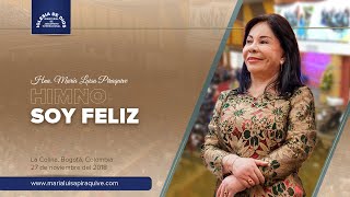 Himno Soy feliz Hna María Luisa Piraquive IDMJI [upl. by Idaf]