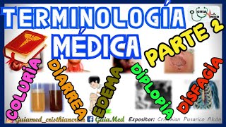 TERMINOLOGÍA MÉDICA PARTE 2  GuiaMed [upl. by Silas589]