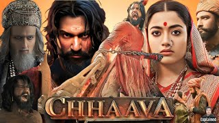 Chhaava Full Movie Hindi  Vicky Kaushal  Rashmika Mandanna  Akshaye Khanna  HD Facts and Review [upl. by Emilie726]