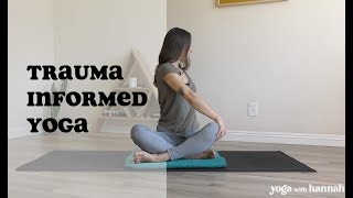 Trauma Informed Yoga [upl. by Sleinad8]