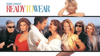 Ready to Wear  Official Trailer HD  Julia Roberts Sophia Loren  MIRAMAX [upl. by Lambert]