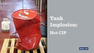 Tank Implosion Caused by Hot CIP [upl. by Lednic583]