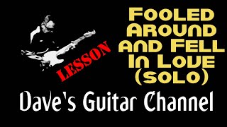 LESSON  Fooled Around amp Fell In Love solo by Elvin Bishop [upl. by Neron]