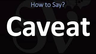 How to Pronounce Caveat CORRECTLY [upl. by Danuloff927]