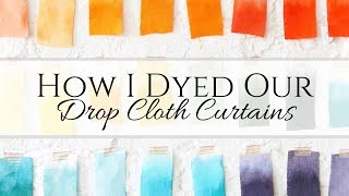 How I Dyed Our Curtains [upl. by Gonagle810]