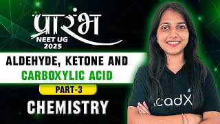 Aldehydes Ketones amp Carboxylic Acids  Class 12 Chemistry  Part3  GNR Ma’am  AcadXL [upl. by Thatcher962]