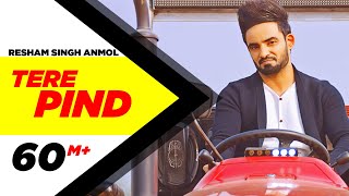 Tere Pind Official Video Resham Singh Anmol  Sara Gurpal Jashan Nanarh Latest Punjabi Song 2016 [upl. by Ayatan130]