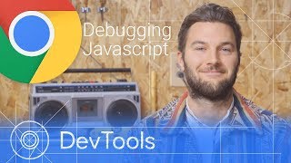 Debugging JavaScript  Chrome DevTools 101 [upl. by Cynthea]