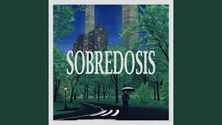 Sobredosis [upl. by Marka]