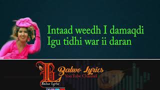 Heesta Wacad  UbaxFahmo  BalwoLyrics [upl. by Dlanger]