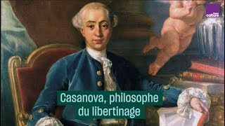 Casanova philosophe du libertinage  CulturePrime [upl. by Oramug]