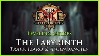 Path of Exile The Labyrinth Guide [upl. by Arec]