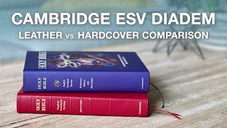 Cambridge ESV Diadem Comparison – Leather vs Hardcover [upl. by Sally]