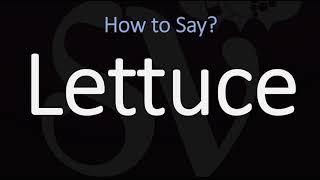 How to Pronounce Lettuce CORRECTLY Meaning amp Pronunciation [upl. by Dzoba197]