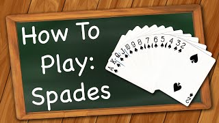 How to play Spades [upl. by Deuno318]