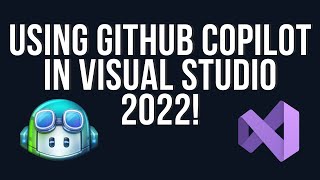 Using GitHub Copilot in Visual Studio 2022 [upl. by Moody]