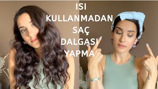 Isı Kullanmadan Dalgalı Saç Yapımı [upl. by Torey]