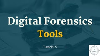 Digital Forensics Tutorial 5  Digital Forensics Tools [upl. by Haisej]