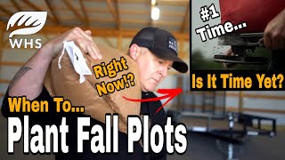 When To Plant Fall Food Plots [upl. by Garmaise]