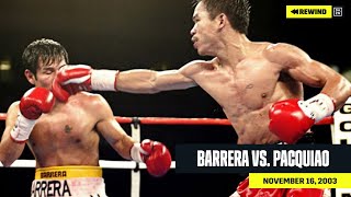 FULL FIGHT  Marco Antonio Barrera vs Manny Pacquiao DAZN REWIND [upl. by Jaquelin]