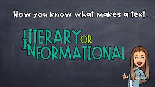 Types of Text Literary or Informational [upl. by Yeldua]