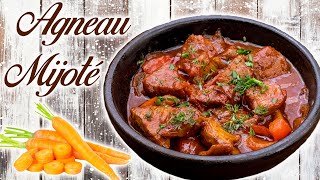 AGNEAU MIJOTÉ  AU VIN BLANC  TENDRE ET SAVOUREUX [upl. by Tombaugh]