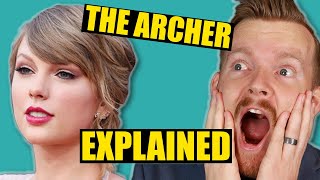 Lyrics Explained Taylor Swift quotThe Archerquot  So Vulnerable [upl. by Irahk]