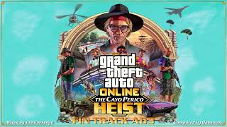 GTA Online Cayo Perico Heist Original Score — Fin Track A03 [upl. by Anilejna418]