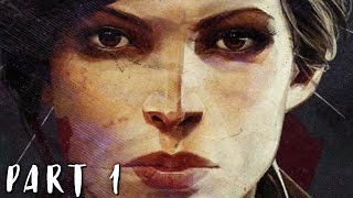 DISHONORED 2 Walkthrough Gameplay Part 1  Emily PS4 [upl. by Norek451]