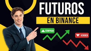 TRADING DE FUTUROS en BINANCE 🔥  Tutorial 2023 Desde Cero [upl. by Herstein]