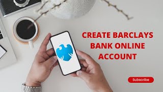 Full Guide To Create Barclays Bank Online Banking Account [upl. by Erait463]