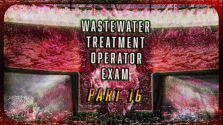 Part 16  Wastewater Treatment Operator Exam Questions [upl. by Egief54]