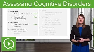 Cognitive Disorders Assessment and Testing – Psychiatry  Lecturio [upl. by Mccoy]