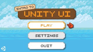 Unity UI Tutorial  An introduction [upl. by Noitsirhc]