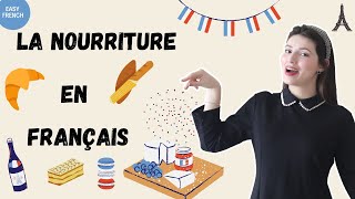 FRENCH FOR BEGINNERS  FOOD VOCABULARY Nourriture  Aliments Vocabulaire [upl. by Norwood76]