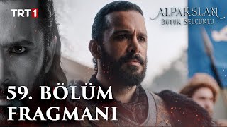 Alparslan Büyük Selçuklu 59 Bölüm Fragmanı [upl. by Akimaj]