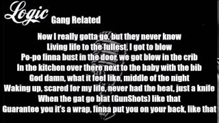 Logic  Gang Related Lyrics [upl. by Endor364]