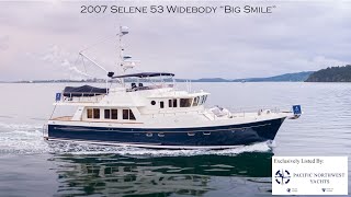 2007 Selene 53 Widebody quotBig Smilequot [upl. by Gnuhc]