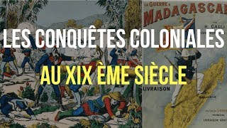 4ème HISTOIRE Les CONQUÊTES COLONIALES au XIX ÈME SIÈCLE [upl. by Navy]