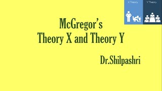 MCgregors Theory X amp Theory Y Theories of motivation Part 3 [upl. by Anyalram]