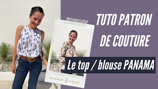 Tuto patron de couture du top et de la blouse Panama [upl. by Wendalyn397]