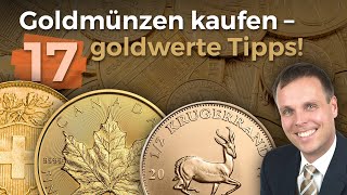 Goldmünzen kaufen ✅ 17 goldwerte Tipps 🎖️ GoldExperte verrät worauf es beim Kauf von Gold ankommt [upl. by Berl]