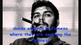 Che Guevara hasta siempre lyrics [upl. by Aserej]