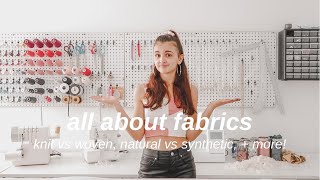 Fashion Design 101  all about fabrics [upl. by Hsemar151]