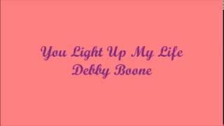 You Light Up My Life Tú Iluminas Mi Vida  Debby Boone Lyrics  Letra [upl. by Westfall510]