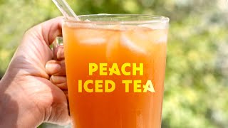 How To Make Peach Iced Tea  The Best Fresh Cold Brew Drink [upl. by Atsirhcal913]