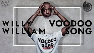 Willy William  Voodoo Song [upl. by Eirellav574]