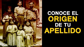 El curioso ORIGEN de los APELLIDOS ¿QUIERES SABER EL TUYO [upl. by Learrsi]