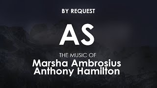 As  Marsha Ambrosius · Anthony Hamilton [upl. by Triny]