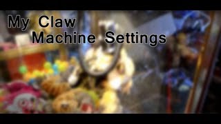 Claw Machine Settings [upl. by Engud]